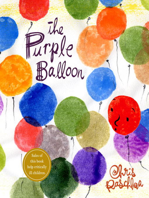 Title details for The Purple Balloon by Chris Raschka - Wait list